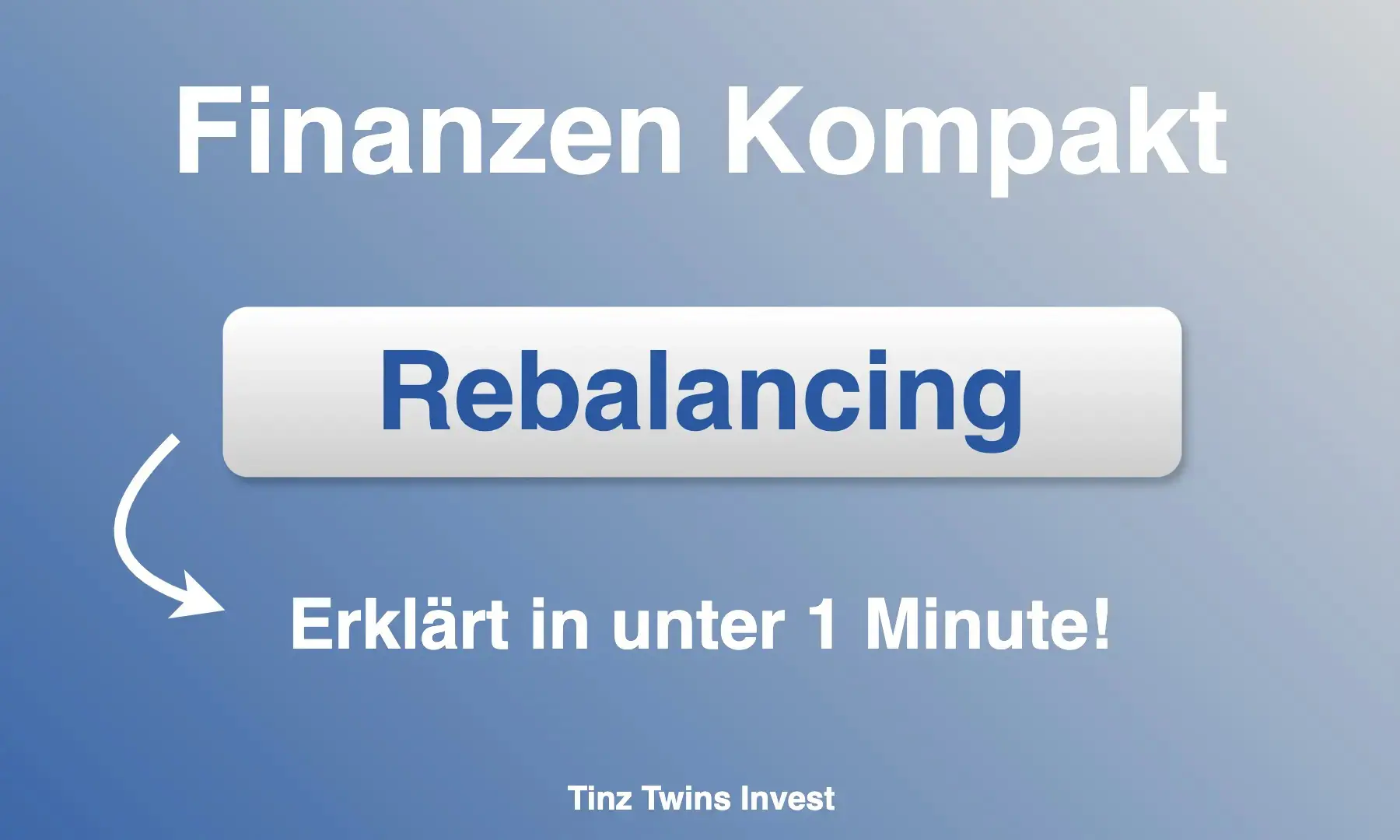 Was ist Rebalancing?