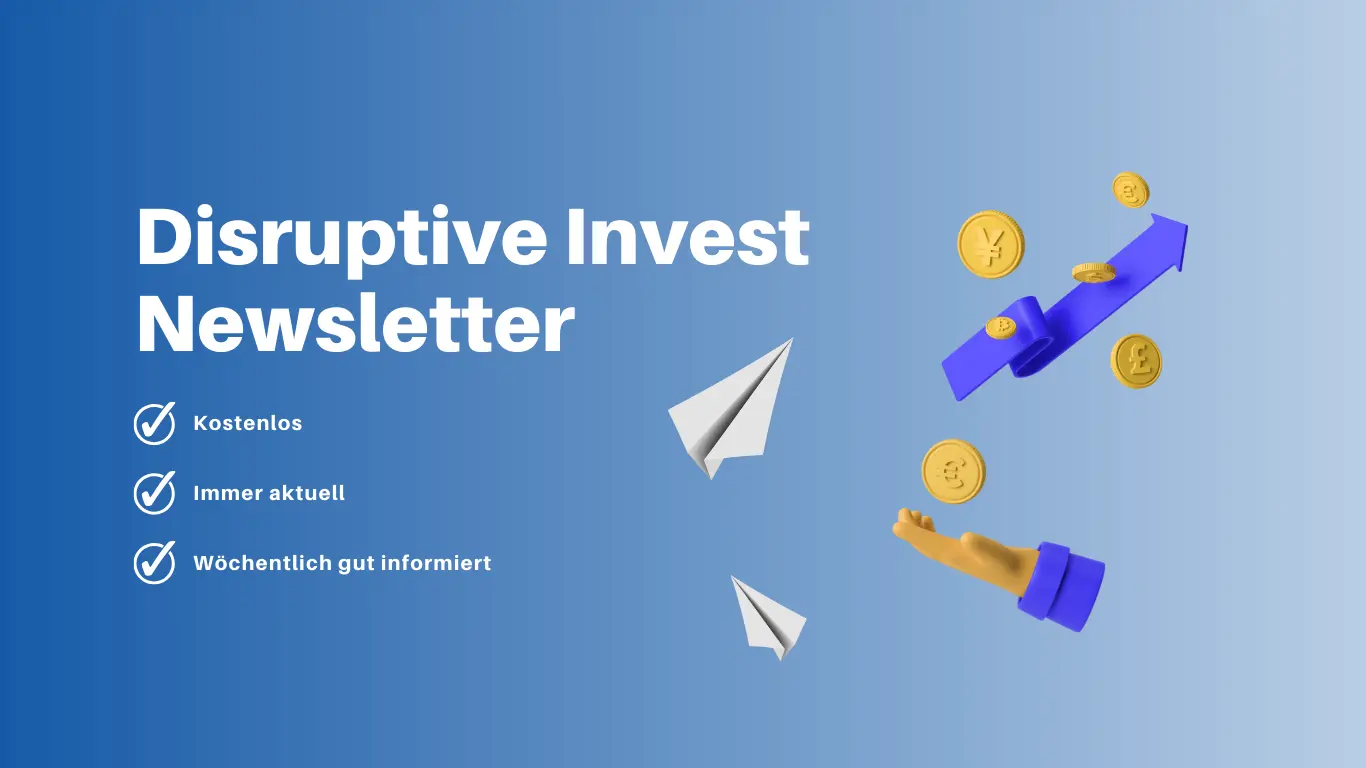 Disruptive Invest Newsletter